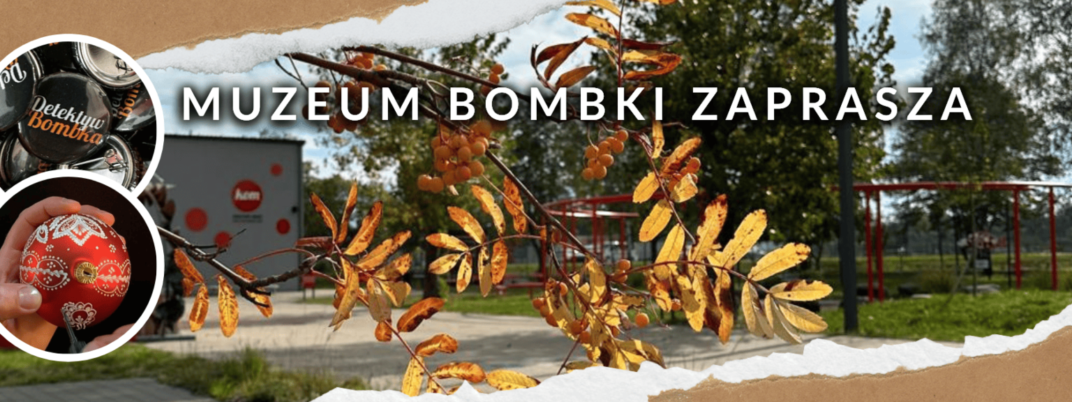 Warsztaty w Muzeum Bombki